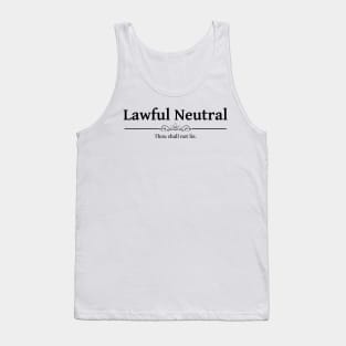 Lawful Neutral DND 5e RPG Alignment Role Playing Tank Top